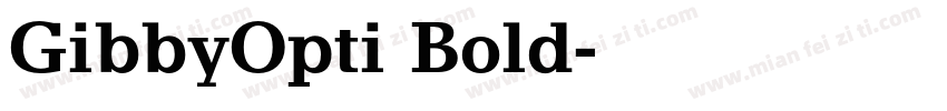GibbyOpti Bold字体转换